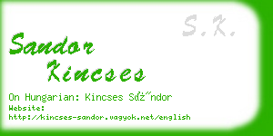 sandor kincses business card